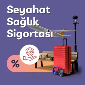 Seyahat Sağlık Sigortası-1 yil
